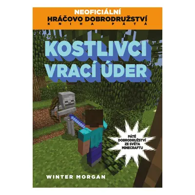 Kostlivci vrací úder - Winter Morgan