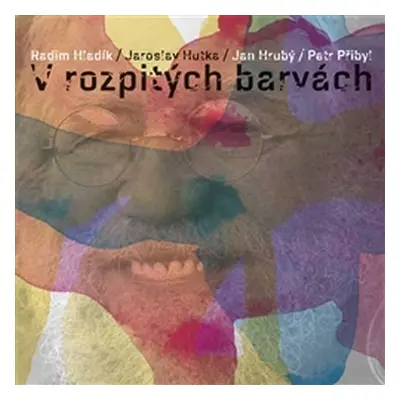 V rozpitých barvách - CD - Jaroslav Hutka