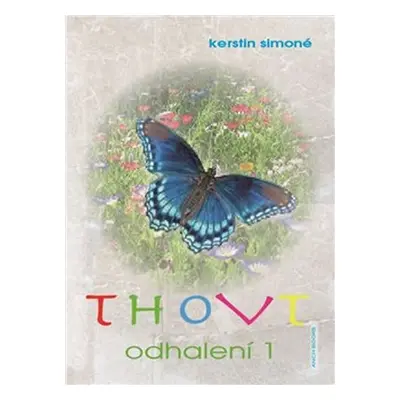 THOVT - odhalení 1 - Kerstin Simoné