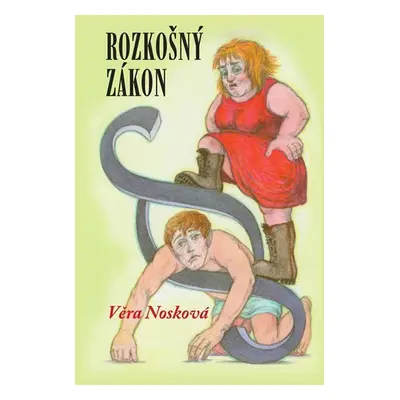 Rozkošný zákon - Věra Nosková