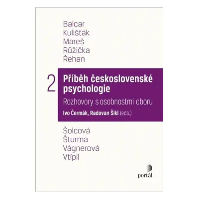 Příběh československé psychologie II. - Ivo Čermák