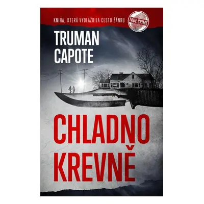 Chladnokrevně - Truman Capote