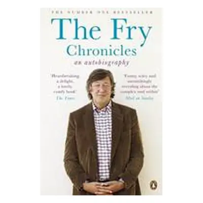 The Fry Chronicles - Stephen Fry