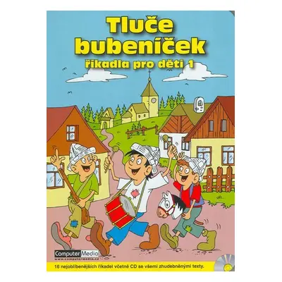 Tluče bubeníček + CD - kolektiv autorů