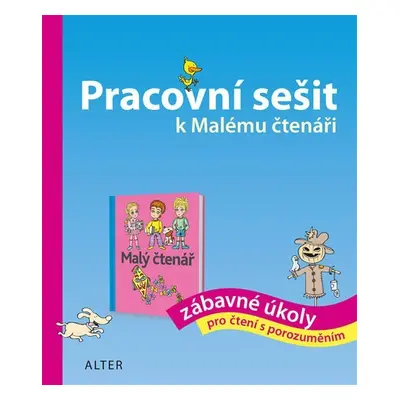 Pracovní sešit k Malému čtenáři - Hana Rezutková