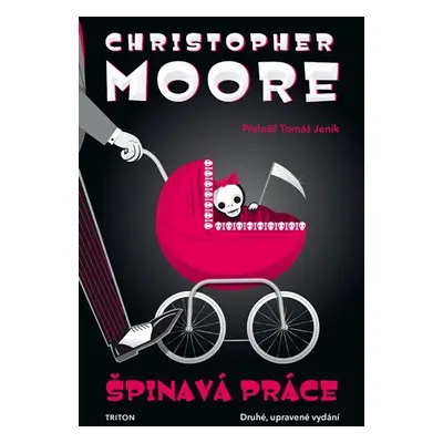 Špinavá práce - Christopher Moore