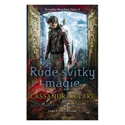 Rudé svitky magie - Nejstarší kletby 1 - Cassandra Clare