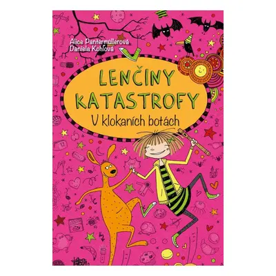 Lenčiny katastrofy - V klokaních botách - Alice Pantermüllerová