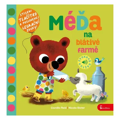 Méďa na blátivé farmě - Camilla Reid