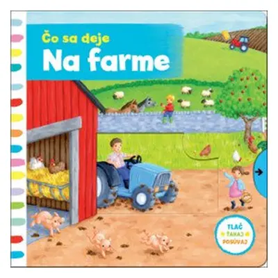 Čo sa deje na farme - Rebecca Finn