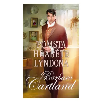 Pomsta hraběte Lyndona - Barbara Cartland