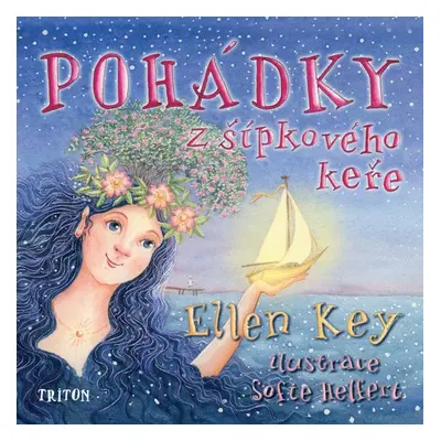 Pohádky z šípkového keře - Ellen Key