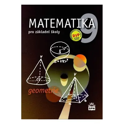 Matematika 9 pro základní školy - Geometrie, 2. vydání - Zdeněk Půlpán