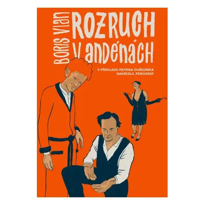 Rozruch v Andénách - Komiksový román - Boris Vian