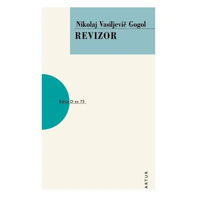 Revizor, 4. vydání - Nikolaj Vasiljevič Gogol