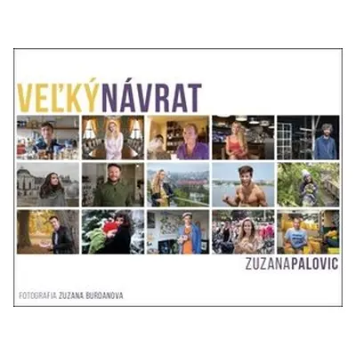 Veľký návrat - Zuzana Palovic