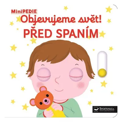 MiniPEDIE Objevujeme svět! Před spaním - Nathalie Choux