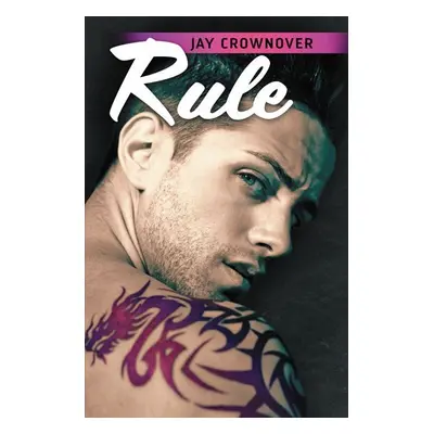 Rule - Jay Crownover