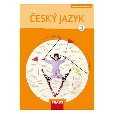 Český jazyk 3/2 - Pracovní sešit - Gabriela Babušová