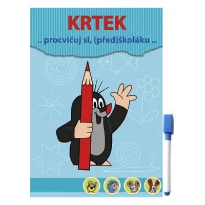 Krtek - Procvičuj si (před)školáku... Procvičovací sešit stíratelný