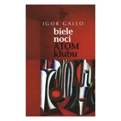 Biele noci Atom klubu - Igor Gallo