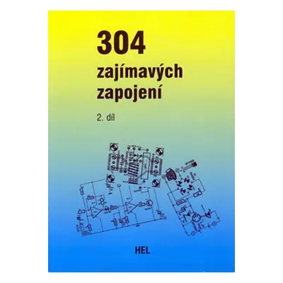 304 zajímavých zapojení - 2.díl - Hans Koerver-Bernstein