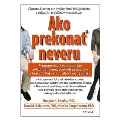 Ako prekonať neveru - Douglas K. Snyder; Donald H. Baucom; Kristina Coop Gordon