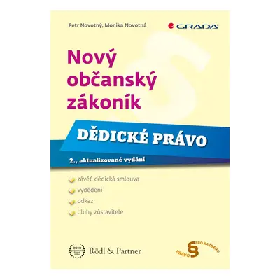 Nový občanský zákoník - Dědické právo - Monika Novotná