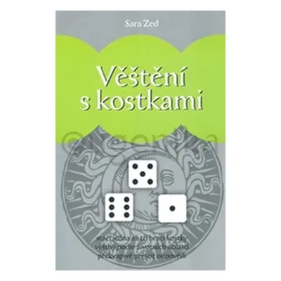 Věštění s kostkami - Sara Zed