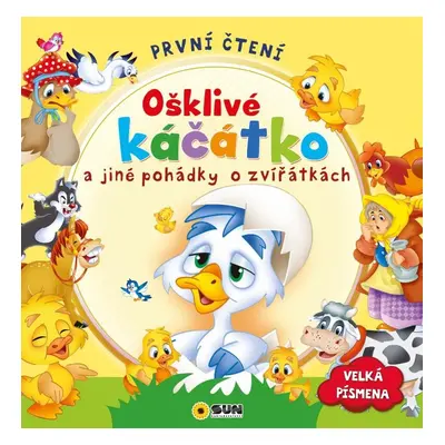 První čtení - Ošklivé káčátko a jiné pohádky