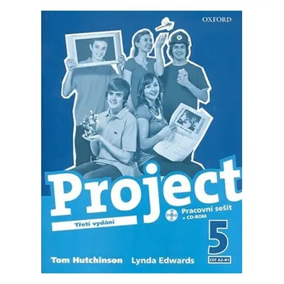 Project 5 Pracovní sešit s CD-ROM (3rd) - Tom Hutchinson