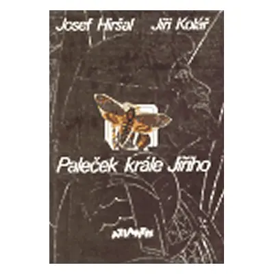 Paleček krále Jiřího - Jiří Kolář