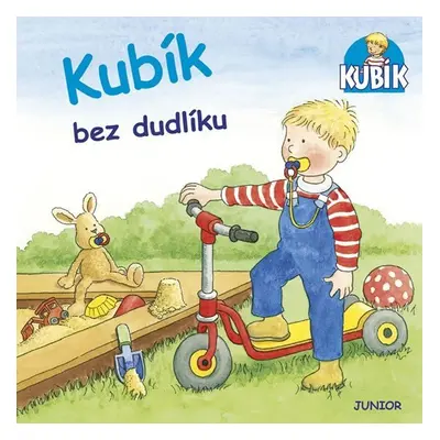 Kubík bez dudlíku - Kolektiv autorú