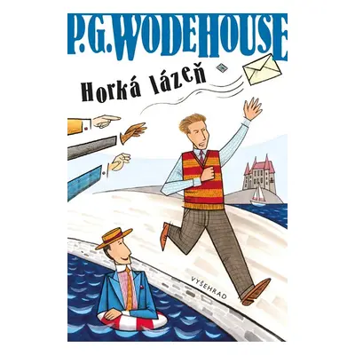 Horká lázeň - Pelham Grenville Wodehouse