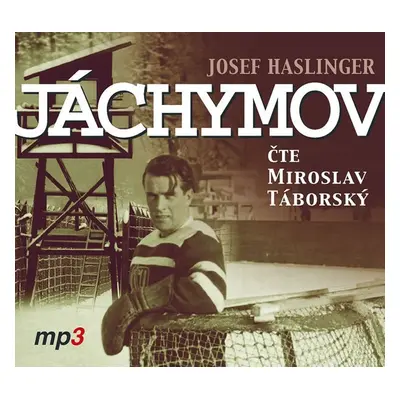 Jáchymov - CDmp3 (Čte Miroslav Táborský) - Haslinger Josef