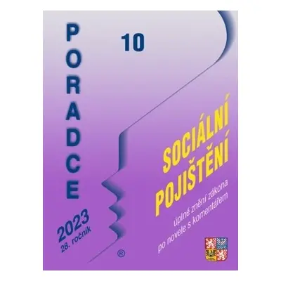 Poradce 10/2023 Zákon o sociálním pojištění s komentářem, Kontrolní hlášení, Daňové limity v roc