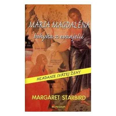 Mária Magdaléna bohyňa z evanjelií - Margaret Stabrid