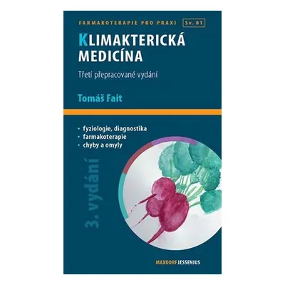 Klimakterická medicína - Tomáš Fait