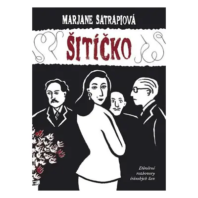 Šitíčko, 2. vydání - Marjane Satrapi