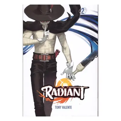 Radiant 2 - Tony Valente