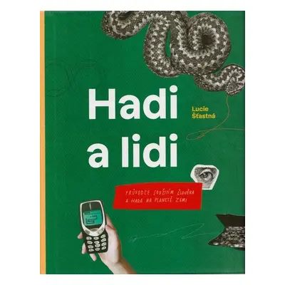 Hadi a lidi - Lucie Šťastná