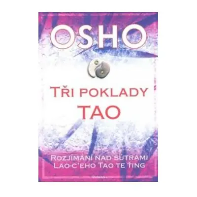 Tři poklady Tao - Osho