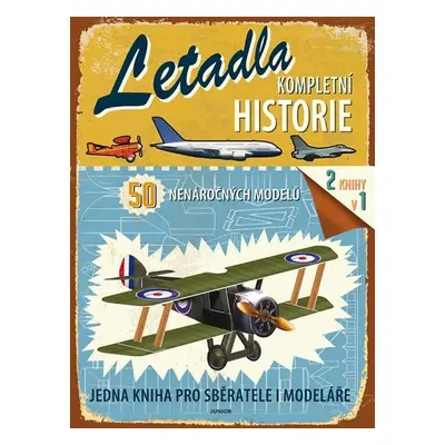 Letadla - Kompletní historie - Kolektiv autorú