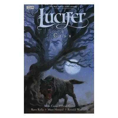 Lucifer 9 - Crux - Mike Carey