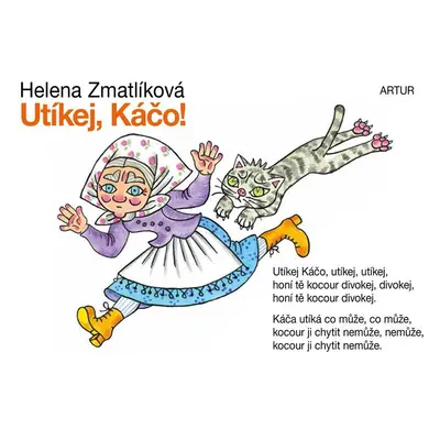 Utíkej, Káčo! - Helena Zmatlíková