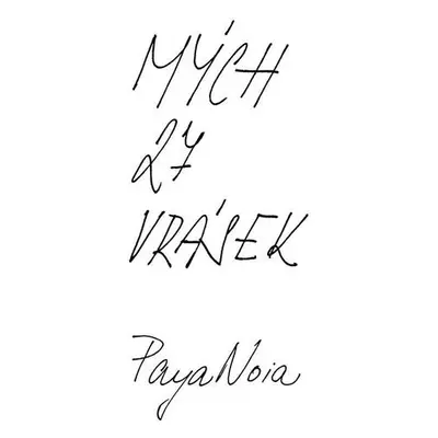 Mých 27 vrásek - PayaNoia