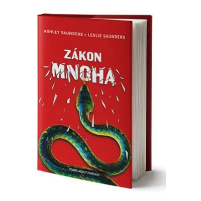 Zákon mnoha - Ashley Saunders