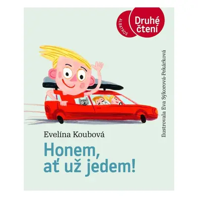 Honem, ať už jedem! - Druhé čtení - Evelína Koubová