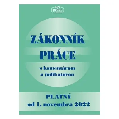 Zákonník práce - platný od 1. novembra 2022