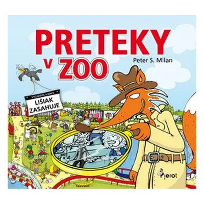 Preteky v ZOO - Peter S. Milan